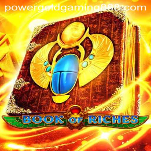 Explore the Exciting World of Book of Riches by PowerGold Gaming
