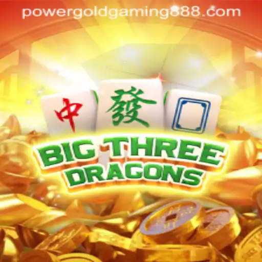 Unleashing the Epic Adventure of BigThreeDragons by PowerGold Gaming