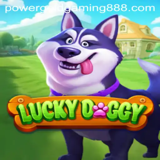 Exciting World of LuckyDoggy by PowerGold Gaming