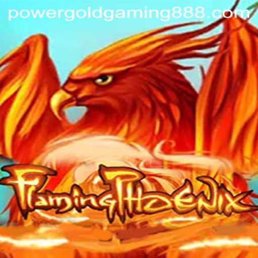 FlamingPhoenix: A Fiery Adventure by PowerGold Gaming