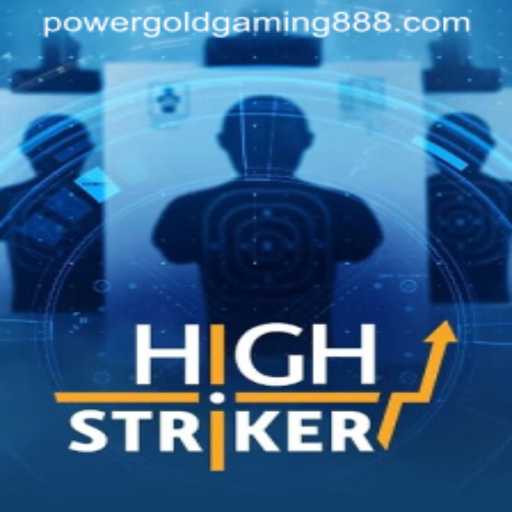 HighStriker: An Electrifying Game Experience by PowerGold Gaming