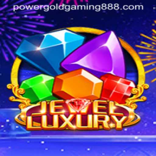 Discover the Thrills of JewelLuxury: PowerGold Gaming's Latest Sensation