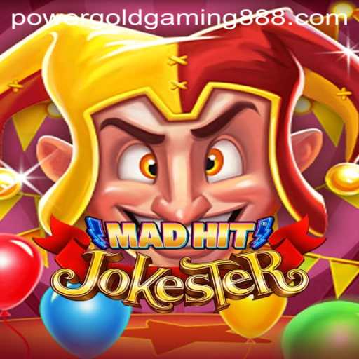 MadHitJokester: The Latest Thrill from PowerGold Gaming