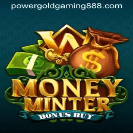 Exploring MoneyMinterBonusBuy: A New Era in PowerGold Gaming