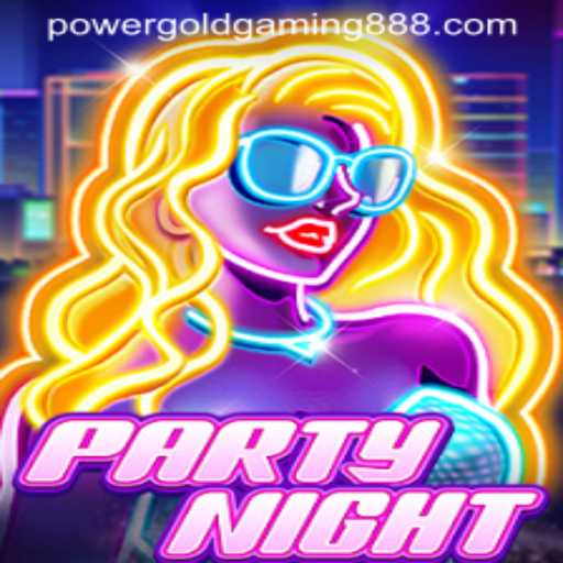 Discover the Thrills of PartyNight by PowerGold Gaming