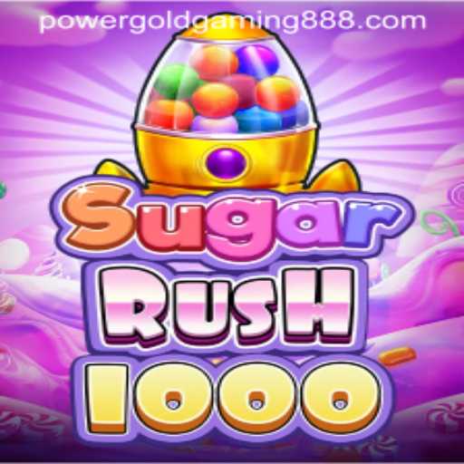 Exploring the Enchantment of SugarRush1000: A Journey with PowerGold Gaming